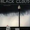 Black Cloud album lyrics, reviews, download