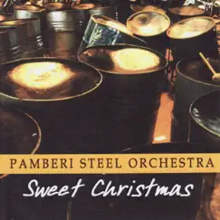 Sweet Christmas by Pamberi Steel Orchestra album reviews, ratings, credits