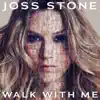 Walk With Me - Single album lyrics, reviews, download