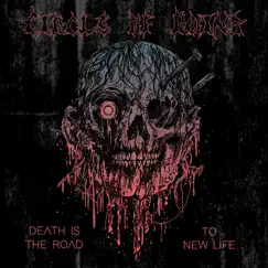 Death Is the Road to New Life - EP by Circle of Ruins album reviews, ratings, credits