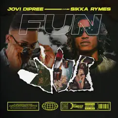 Fun (feat. Sikka Rymes) [Raw] Song Lyrics