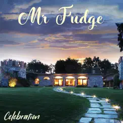 Celebration - Single by Mr. Fudge album reviews, ratings, credits