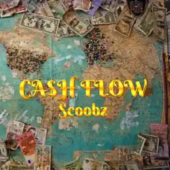 Cash Flow - Single by Scoobz album reviews, ratings, credits
