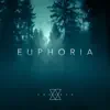 Euphoria - EP album lyrics, reviews, download