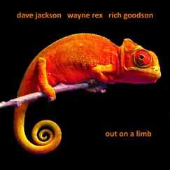Out on a limb, Pt. 1 by Wayne Rex, Dave Jackson & Rich Goodson album reviews, ratings, credits