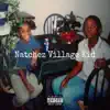 Natchez Village Kid - Single album lyrics, reviews, download