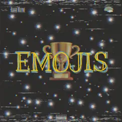 Emojis - Single by Kaleb Wayne album reviews, ratings, credits