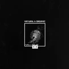 Natural & Organic - EP by Dean Lofi album reviews, ratings, credits