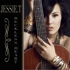 Reckless Heart by Jessie T album reviews, ratings, credits