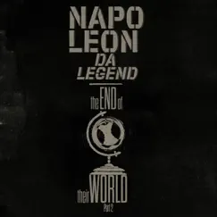 The End Of Their World Part II by Akhenaton & Napoleon Da Legend album reviews, ratings, credits