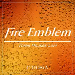 Fire Emblem Three Houses Lofi - EP by Collosia album reviews, ratings, credits