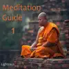 Meditation Guide 1 album lyrics, reviews, download