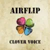 Clover Voice - EP album lyrics, reviews, download