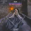 Renaissance - Single album lyrics, reviews, download