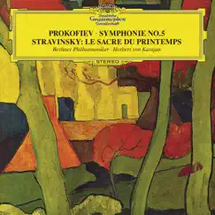 Prokofiev: Symphony No. 5 in B-Flat Major, Op. 100 - Stravinsky: Le Sacre du Printemps by Berlin Philharmonic & Herbert von Karajan album reviews, ratings, credits