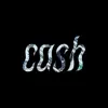 Cash - Single album lyrics, reviews, download