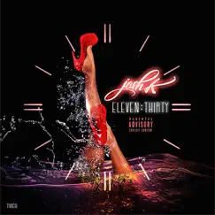 Eleven Thirty - Single by Josh K album reviews, ratings, credits