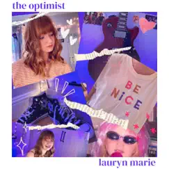 The Optimist - Single by Lauryn Marie album reviews, ratings, credits