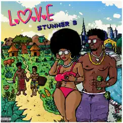 L.O.V.E - Single by Stunner B album reviews, ratings, credits