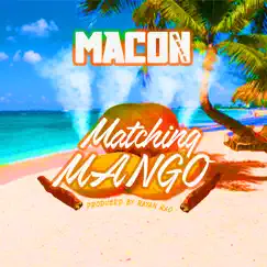 Matching Mango - Single by Macon Mush album reviews, ratings, credits