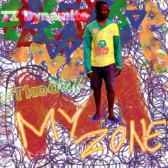 My Zone - Single by TZ Dynamite album reviews, ratings, credits