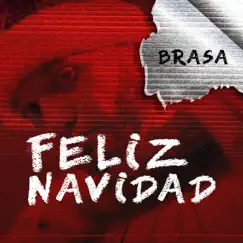 Feliz Navidad (Freestyle) - Single by Brasa album reviews, ratings, credits