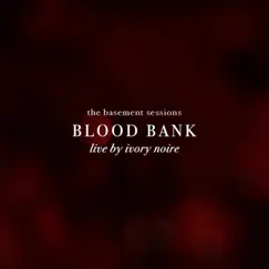 Blood Bank (Live) Song Lyrics