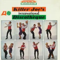 Killer Joe's International Discothèque by Killer Joe Piro album reviews, ratings, credits