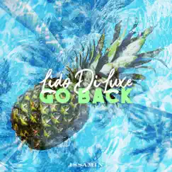 Go Back - Single by Lido Di Luxe album reviews, ratings, credits