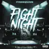 Fight Night - Single album lyrics, reviews, download