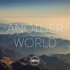 Another World EP by We Are All Astronauts album reviews, ratings, credits
