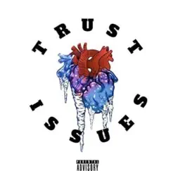 Trust Issues (feat. NYM Riz) - Single by Jah Balla album reviews, ratings, credits