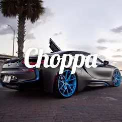 Choppa - Single by WavyBoyProductions album reviews, ratings, credits
