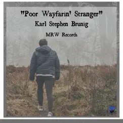 Poor Wayfarin' Stranger Song Lyrics