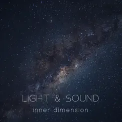 Inner Dimension - Single by Light & Sound album reviews, ratings, credits