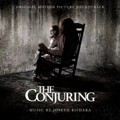 The Conjuring (Original Motion Picture Soundtrack) by Joseph Bishara album reviews, ratings, credits