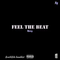 Feel the Beat - Single by Rizzy album reviews, ratings, credits
