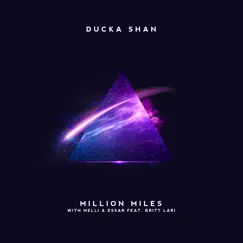 Million Miles (feat. Melli, Essar & Britt Lari) Song Lyrics