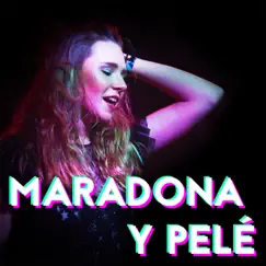 Maradona Y Pelè Song Lyrics