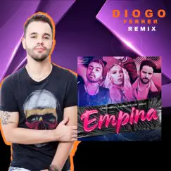 Empina (Diogo Ferrer Remix) [feat. HardLight & Sereia do Amazonas] - Single by Kaleb Sampaio DJ album reviews, ratings, credits