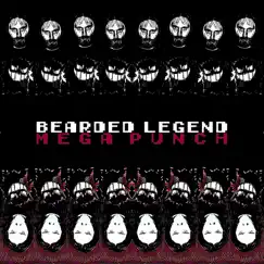 Mega Punch - Single by Bearded Legend album reviews, ratings, credits