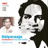 Ilaiyaraaja - The Passion of the Early Years album lyrics, reviews, download