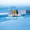 Lethal - Single album lyrics, reviews, download