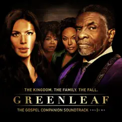 Greenleaf (Gospel Companion Soundtrack, Vol. 1) by Greenleaf Cast album reviews, ratings, credits