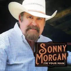 I'm Your Man by Sonny Morgan album reviews, ratings, credits