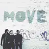 Move (feat. Todd Clouser, Hernan Hecht & Aaron Cruz) - Single album lyrics, reviews, download