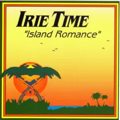 Island Romance by Irie Time album reviews, ratings, credits