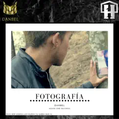 Fotografía - Single by Danbel album reviews, ratings, credits