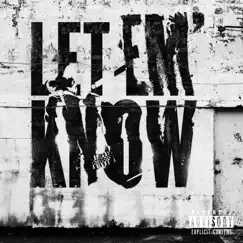 Let Em Know - Single by PineDaVino album reviews, ratings, credits