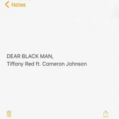 Dear Black Man (feat. Cameron Johnson) - Single by Tiffany Red album reviews, ratings, credits